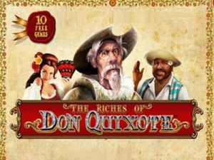 The riches of don quixote φρουτάκι